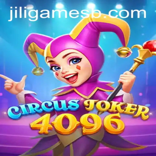CircusJoker4096: The Evolution of Fun in Jili Games