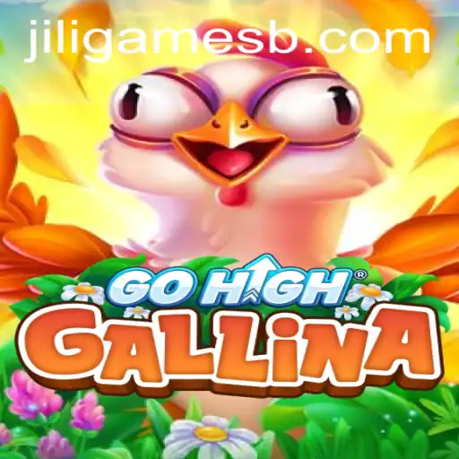Discovering the Fascination of GoHighGallina: An In-depth Exploration of Jili Games’ Latest Hit