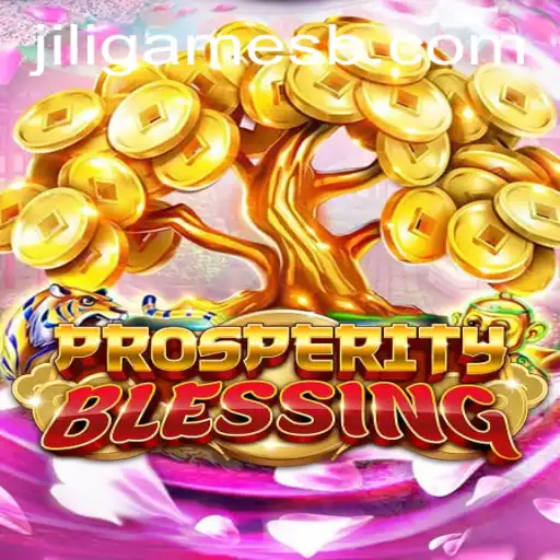 Discover the Exciting World of 'ProsperityBlessing' in Jili Games